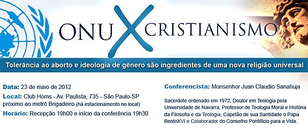 Inscrições abertas para a Conferência: ONU X Cristianismo