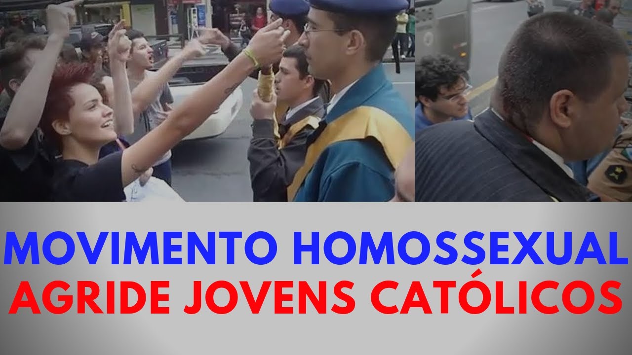Movimento homossexual agride fisicamente os jovens católicos