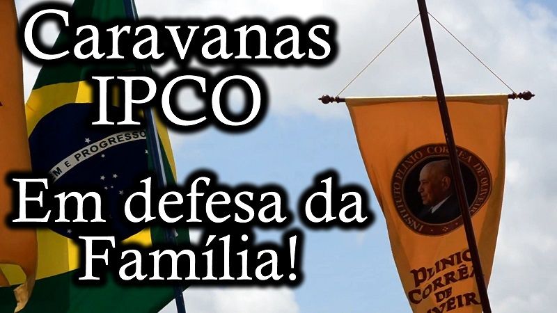 Caravana do Instituto Plinio Corrêa de Oliveira – Janeiro de 2015