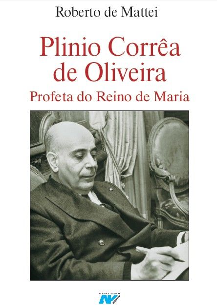 Lançamento do livro “Plinio Corrêa de Oliveira – Profeta do Reino de Maria”