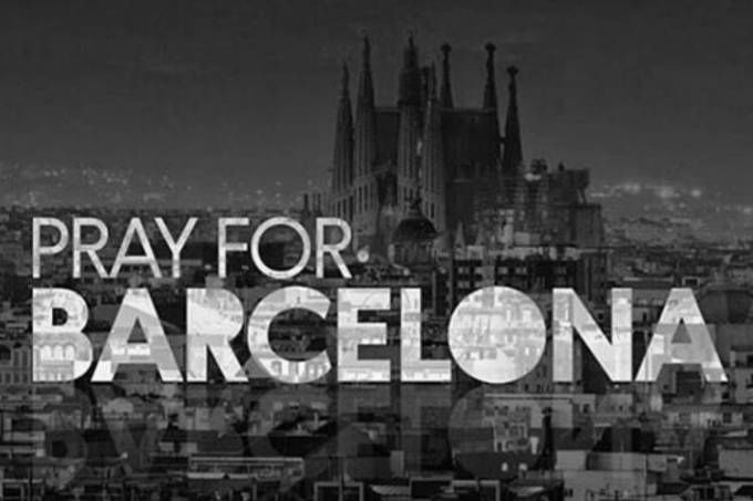 “Pray for Barcelona!”
