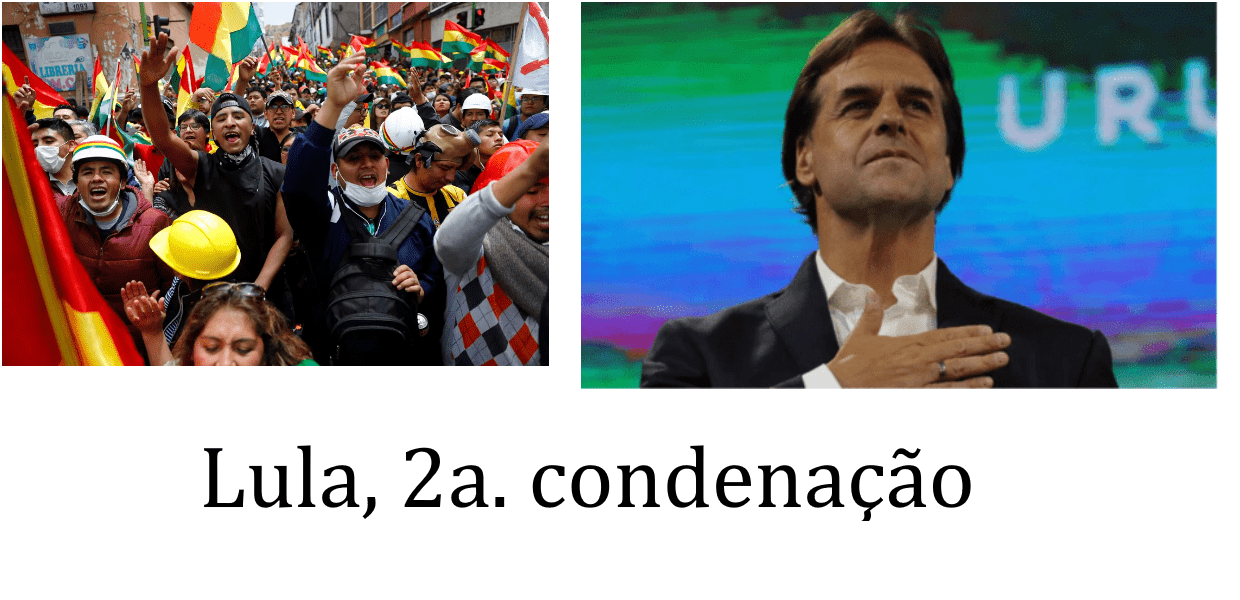 Três derrotas da Esquerda: Bolívia, Uruguai, Lula. Missão Providencial do Brasil!