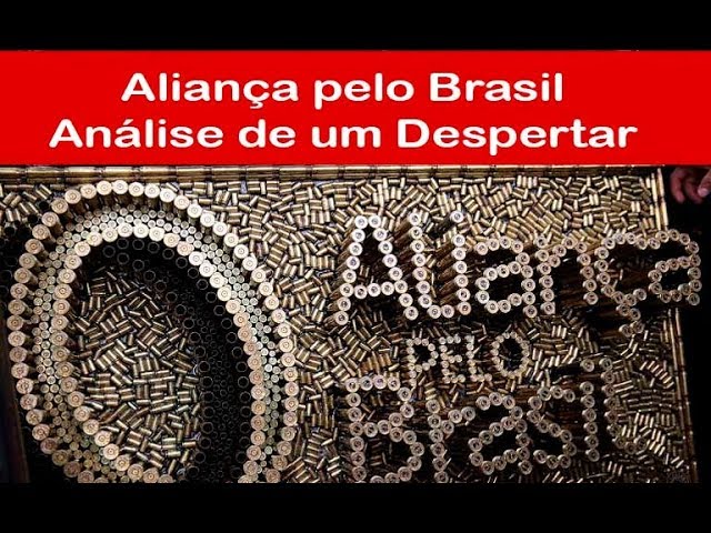 ALIANÇA PELO BRASIL: Um Despertar Conservador do Brasil para o Mundo – Análise e Comentários