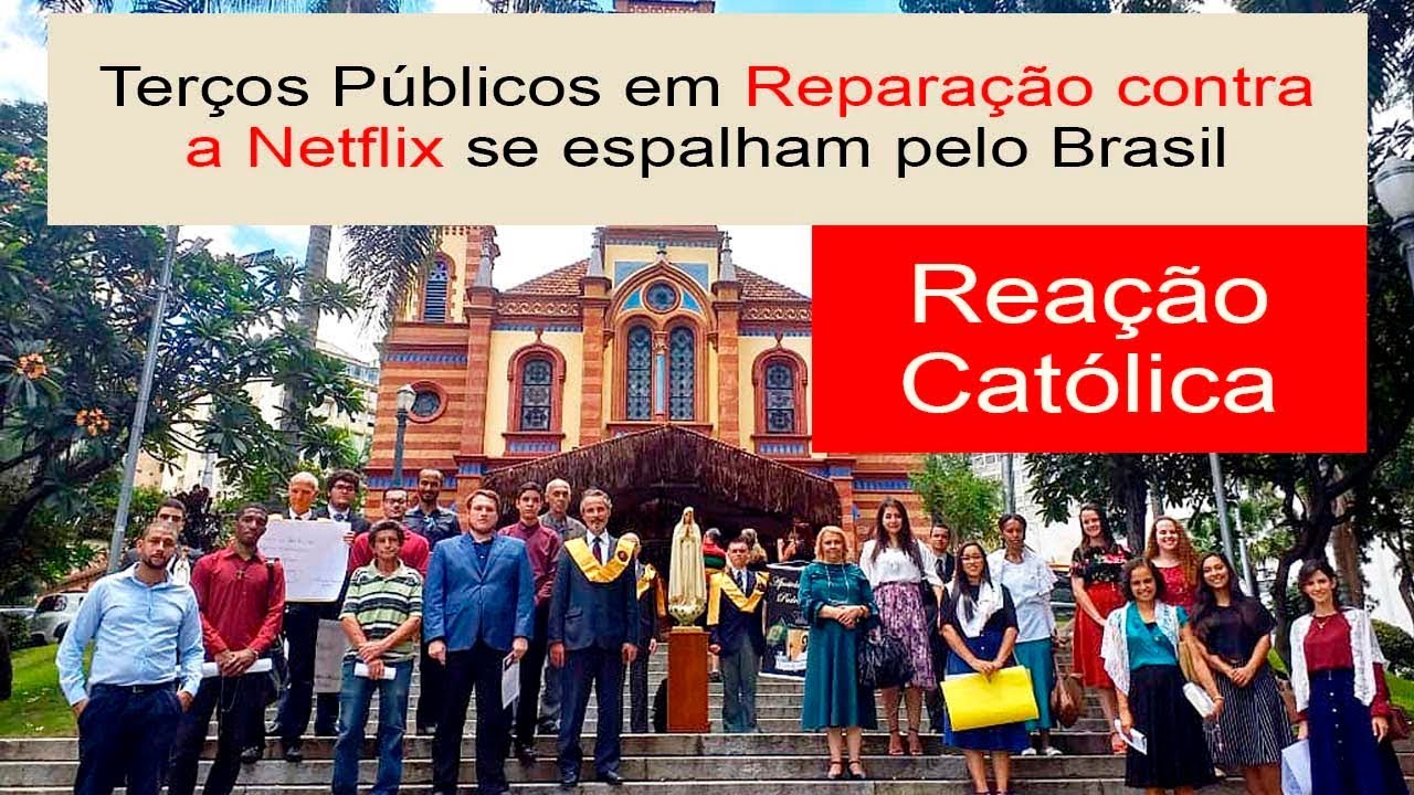 ReAção contra a Netflix: Terços Públicos se Espalham pelo Brasil e Cinismo da Esquerda