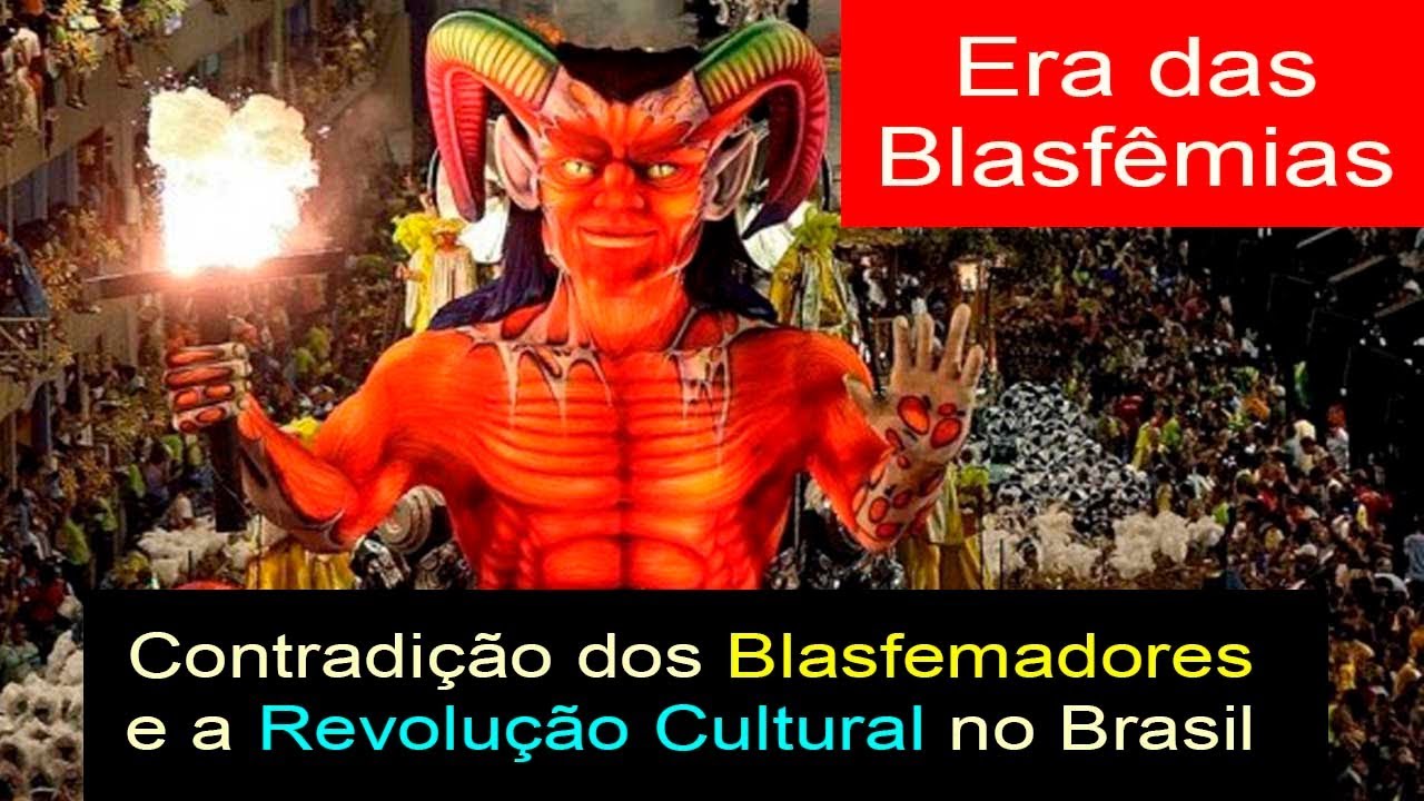 Inaugurada a Era das Blasfêmias? Contradições no Carnaval e Revolução Cultural Socialista no Brasil