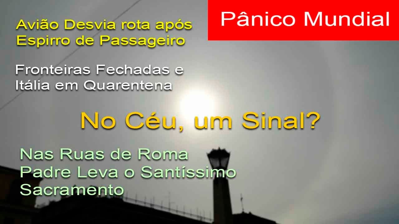 CORONAVÍRUS: Avião Desvia por Espirro de Passageiro – No Céu, um Sinal de Deus? Salus Populi Romani