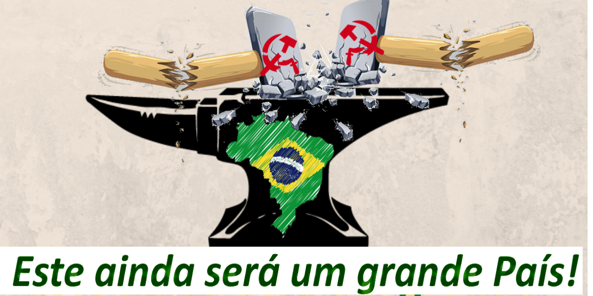 Brasil (conservador), uma bigorna que tem desgastado martelos (esquerda)