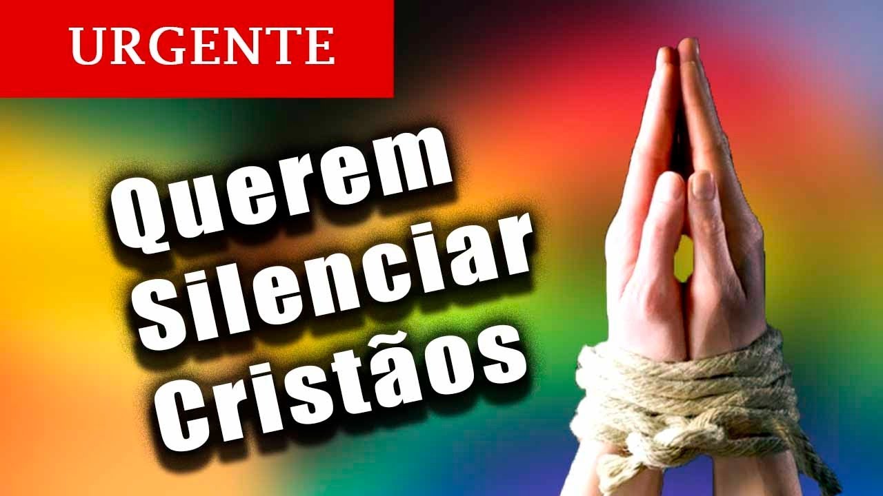 Movimento LGBT quer Silenciar  os Cristãos no Brasil