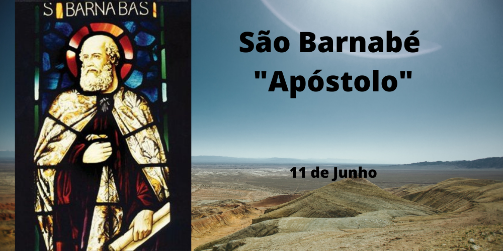 11/06 – São Barnabé, Mártir