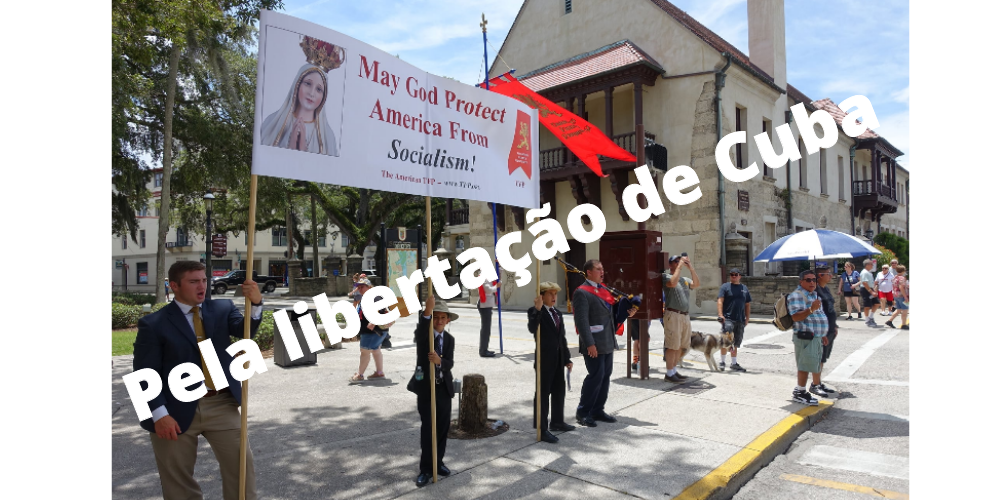 Assine pela libertação de Cuba: Junte-se à TFP americana