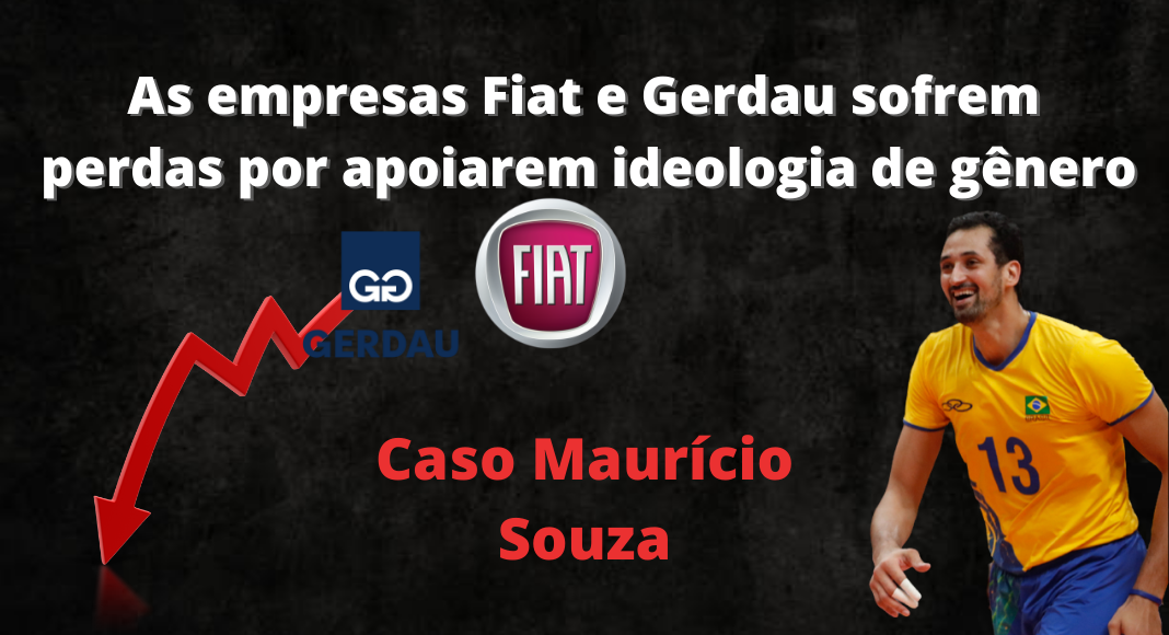 As empresas Fiat e Gerdau sofrem perdas por apoiarem ideologia de gênero – Caso Maurício Souza