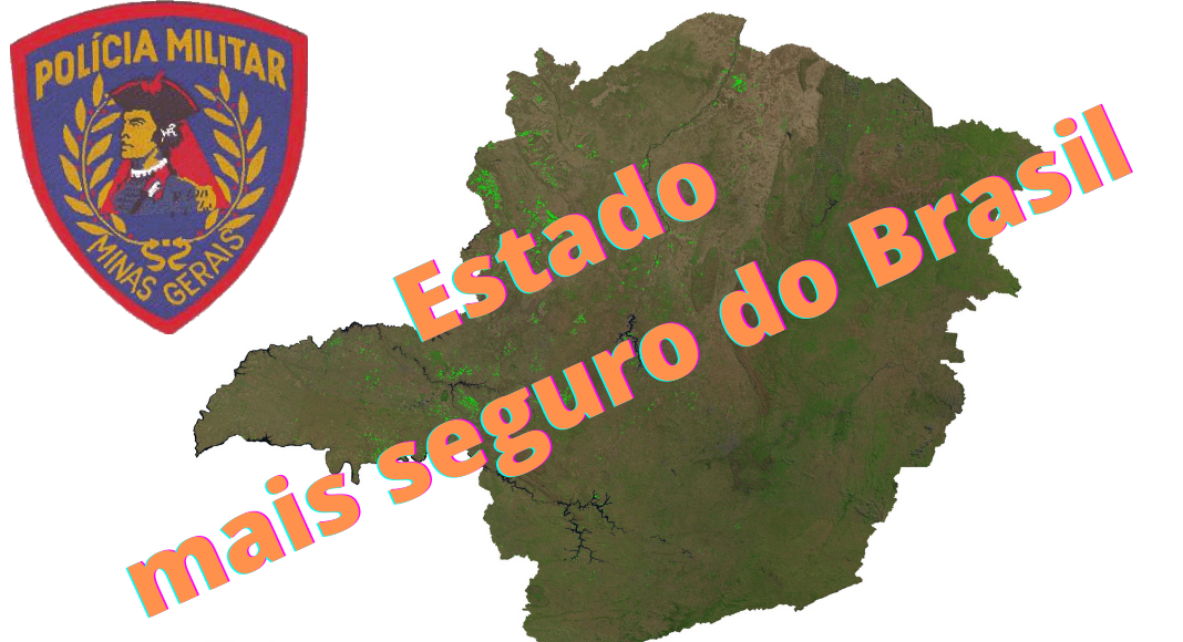 Breves, Varginha … Minas, estado mais seguro do Brasil