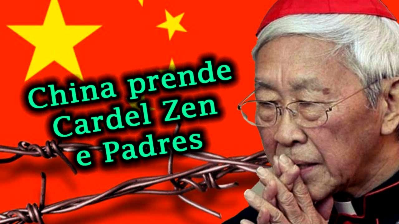 URGENTE: CARDEAL Zen PRESO pela CHINA COMUNISTA e 10 PADRES doutrinados à força