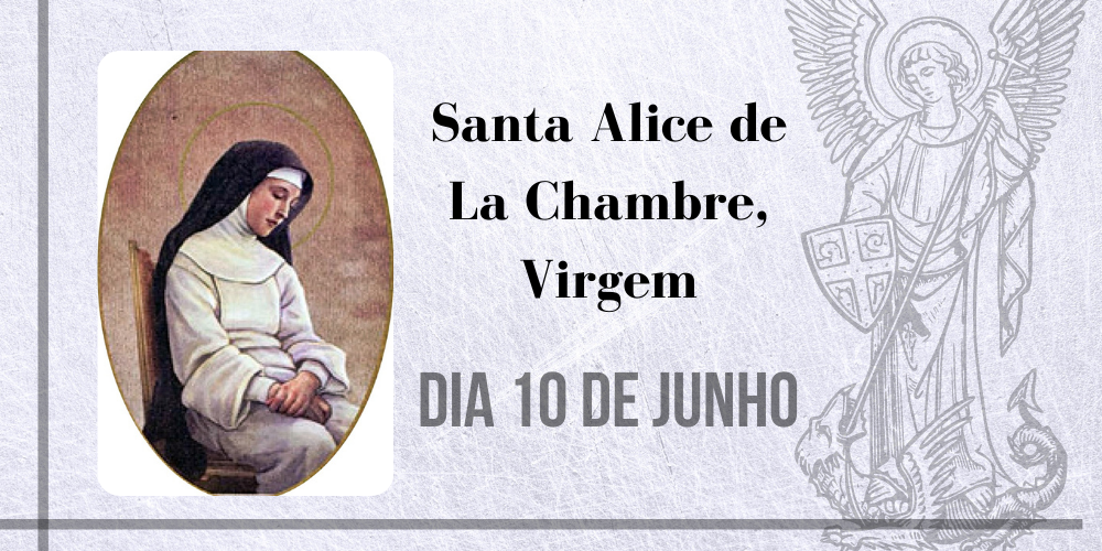 10/06 – Santa Alice De La Chambre, Virgem