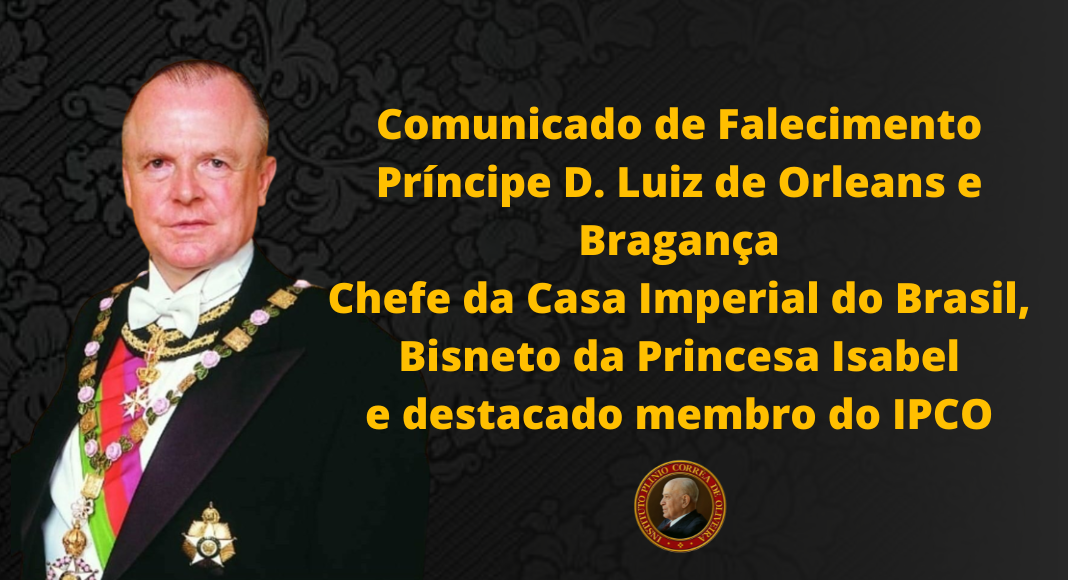 Comunicado de Falecimento do Príncipe D. Luiz de Orleans e Bragança
