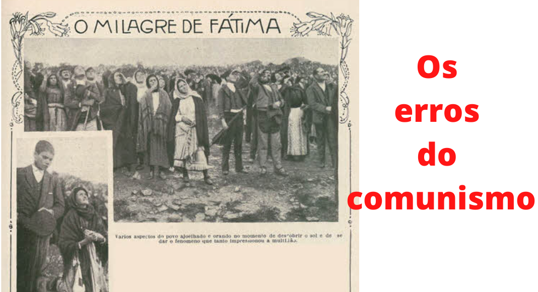 Fátima: Nossa Senhora convidou à penitência e denunciou os erros do comunismo