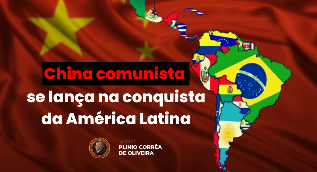 A China Comunista Se Lança Na Conquista Da América Latina